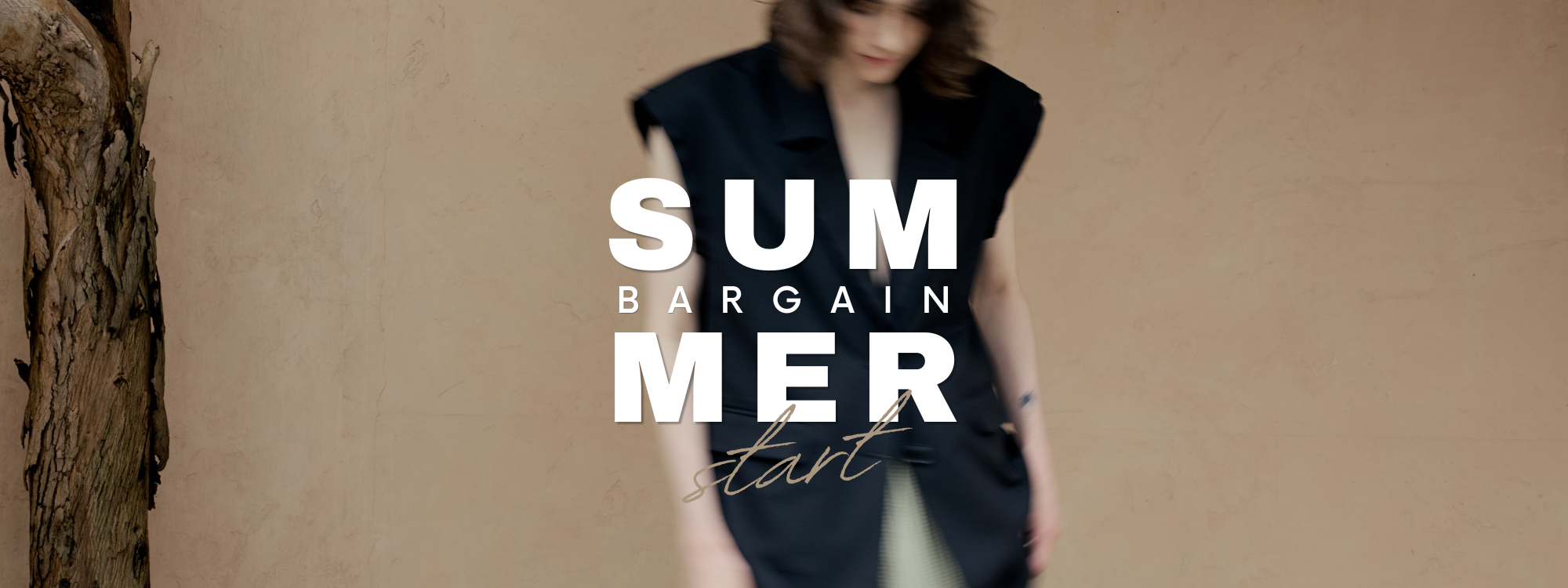 SUMMER BARGAIN